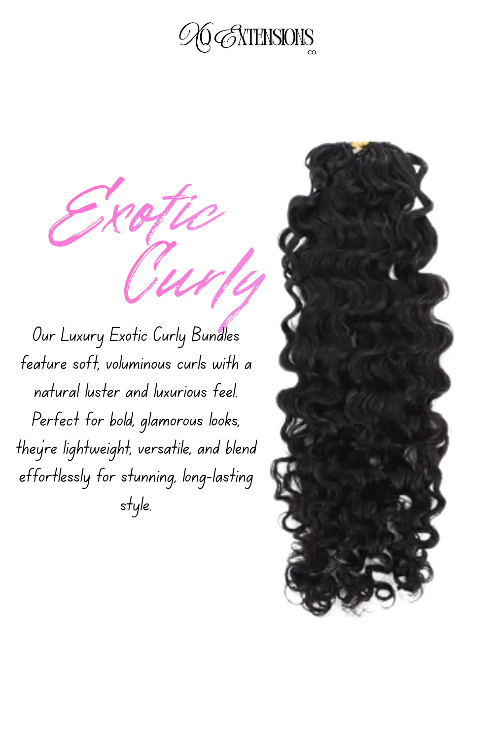 Exotic Curly Bundle